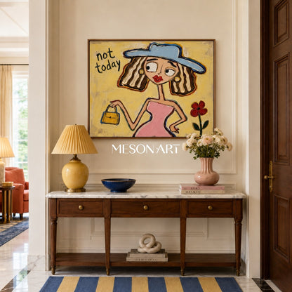 Chic Pop Art Painting With Text Not Today For Vibrant Bedroom Decor